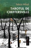 Tarotul de Cheffersville Felicia Mihali Brosat Carti Spiritualitate Ezoterism