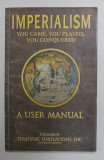 IMPERIALISM - YOU CAME , YOU PLAYED , YOU CONQUERED - A USER MANUAL , presented by FROG CITY and STRATEGIC SIMULATIONS , ANII &#039;2000