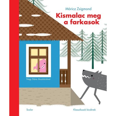 Kismalac meg a farkasok - M&amp;oacute;ricz Zsigmond foto