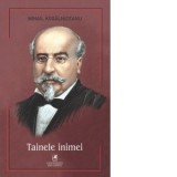 Tainele Inimei - Mihail Kogalniceanu