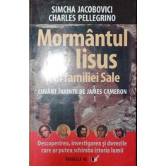 MORMANTUL LUI IISUS SI AL FAMILIEI SALE