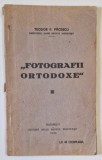 FOTOGRAFII ORTODOXE de TEODOR P. PACESCU , 1930