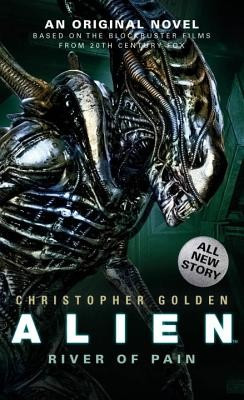 Alien: River of Pain (Novel #3) foto