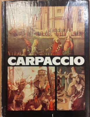 Carpaccio / Clasicii picturii universale foto