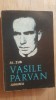 Vasile Parvan- Alexandru Zub