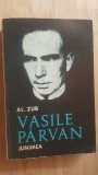 Vasile Parvan- Alexandru Zub