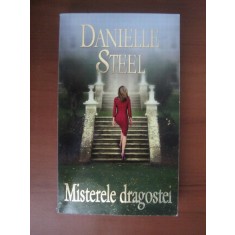 Danielle Steel - Misterele dragostei