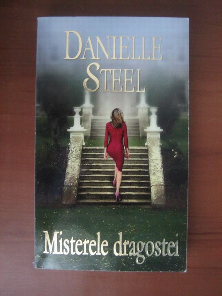 Danielle Steel - Misterele dragostei