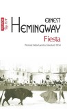 Fiesta (Top 10+) - Paperback brosat - Ernest Hemingway - Polirom