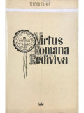 Teodor Tanco - Virtus Romana Rediviva (editia 1973)