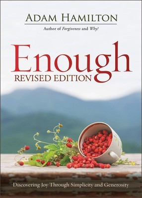 Enough Expanded Paperback: Discovering Joy Through Simplicity and Generosity foto