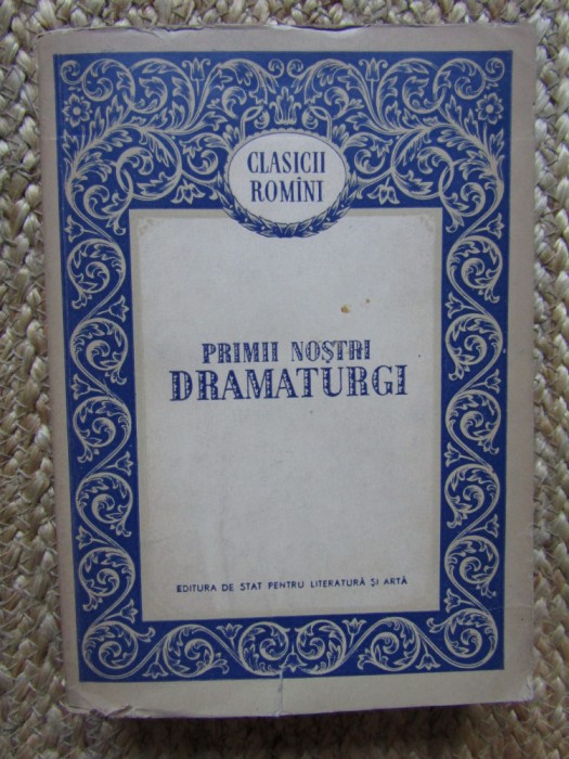 PRIMII NOSTRI DRAMATURGI (1956)