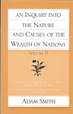 An Inquiry Into the Nature and Causes of Wealth of Nations