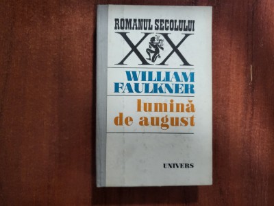 Lumina de august de William Faulkner foto