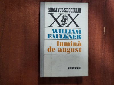 Lumina de august de William Faulkner foto