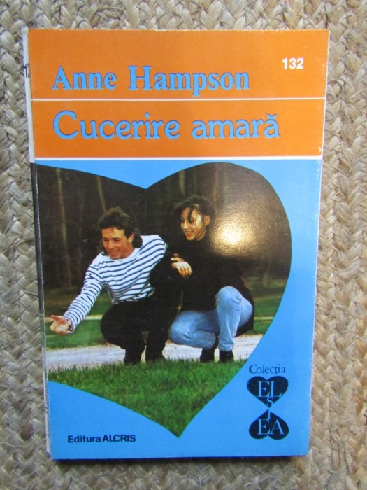 Cucerire amara - Anne Hampson