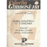 Limba noastra-i o comoara. Exercitii de limba romana pentru ciclul primar - Vasile Molan