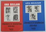 LITERATURA IN TOTALITARISM 1949 - 1953 , DOUA VOLUME de ANA SELEJAN , 1994