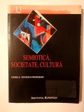 Daniela Rovența-Frumușani - Semiotică, societate, cultură (cu sublinieri)