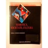 Daniela Rovența-Frumușani - Semiotică, societate, cultură (cu sublinieri)