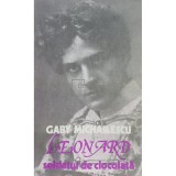 Gaby Michailescu - Leonard. Soldatul de ciocolata (Editia: 1984)