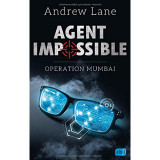 Agent Impossible - Operation Mumbai - Andrew Lane, 2018