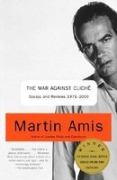 The War Against Cliche: Essays and Reviews 1971-2000 foto