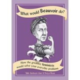 What Would Beauvoir Do?