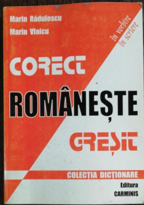 CORECT/GRESIT ROMANESTE - MARIN RADULESCU / MARIN VLAICU foto