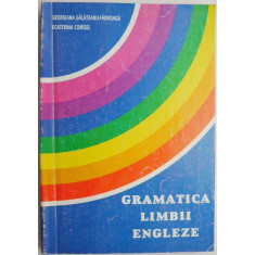 Gramatica limbii engleze &ndash; Georgiana Galateanu-Farnoaga, Ecaterina Comisel