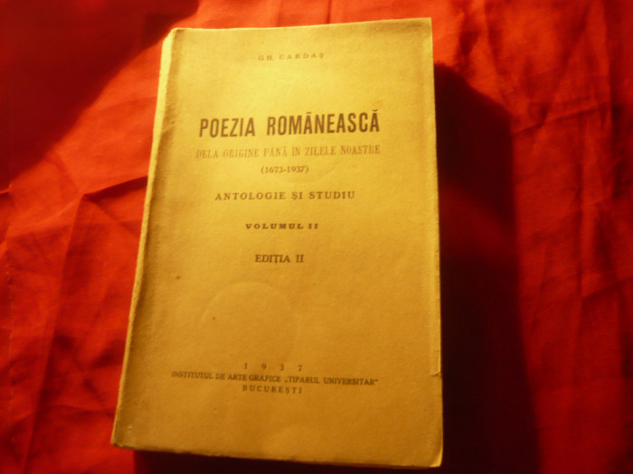 Gh.Cardas - Poezia Romaneasca -origini pana in zilele noastre 1673-1937 vol2