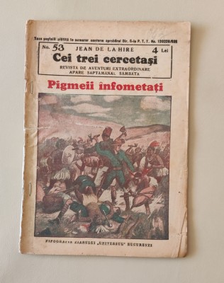 Jean de la Hire - Cei trei cercetași - Nr. 53 Pigmeii &amp;icirc;nfometați foto