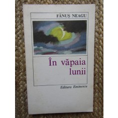 Fanus Neagu - In vapaia lunii