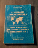 Econologie internationala teoria si practica relatiilor economice Petre Tanasie