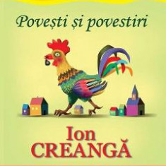 Povesti si povestiri - Ion Creanga