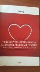 Tratamentul medicamentos al anginei pectorale stabile: de la fiziopatologie la practica clinica- Calin Pop