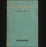 Cumpara ieftin BULGĂRE DE SEU - GUY DE MAUPASSANT - BPT