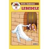 Lebedele. Carte de citit si de colorat - H.Ch. Andersen