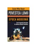 Povestea lumii. Istoria pe intelesul copiilor. Vol. IV. Epoca moderna (resigilat), Altele