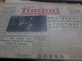 Timpul 1 11 1941 Rezistenta sovietica din Crimeea a fost rupta. Odesa, istorie.