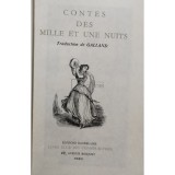 Galland (trad.) - Contes des mille et une nuits (editia 1965)