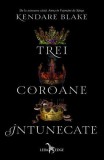 Trei coroane intunecate (seria Trei coroane intunecate, vol. 1)