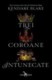 Trei coroane &icirc;ntunecate (seria Trei coroane &icirc;ntunecate, vol. 1)