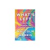 What's Left: Three Paths Through the Planetary Crisis