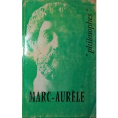 MARC AURELE SA VIE SON OEUVRE AVEC UN EXPOSE DE SA PHILOSOPHIE