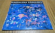 MAGDALENA RADULESCU - Pictura si Grafica - 1994, 72 p. cu ilustratii color