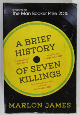 A BRIEF HISTORY OF SEVEN KILLINGS by MARLON JAMES , 2015 foto
