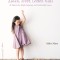 Linen, Wool, Cotton Kids: 21 Patterns for Simple Separates and Comfortable Layers