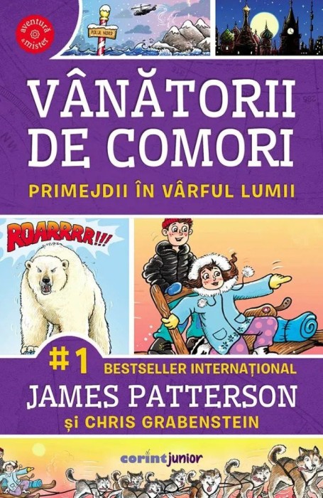 Vanatorii De Comori Vol. 4 Primejdii In Varful Lumii 2021 - James Patterson, Chris Grabenstein