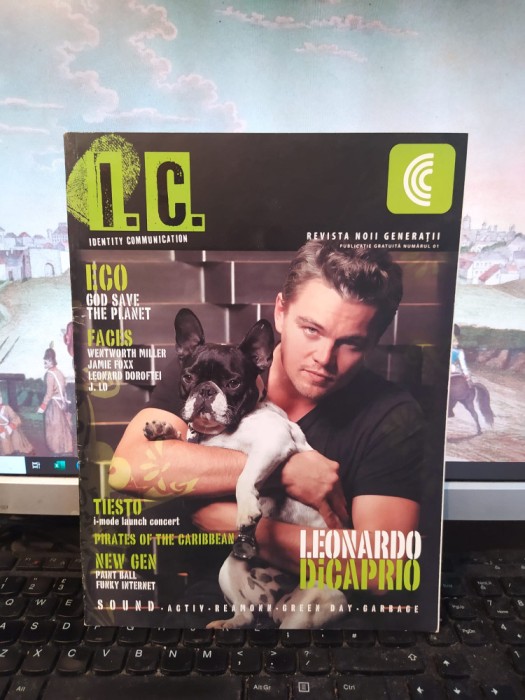 I.C., Identity Communication, Cosmote, anul 1 numărul 1, Tiesto, Di Caprio, 127